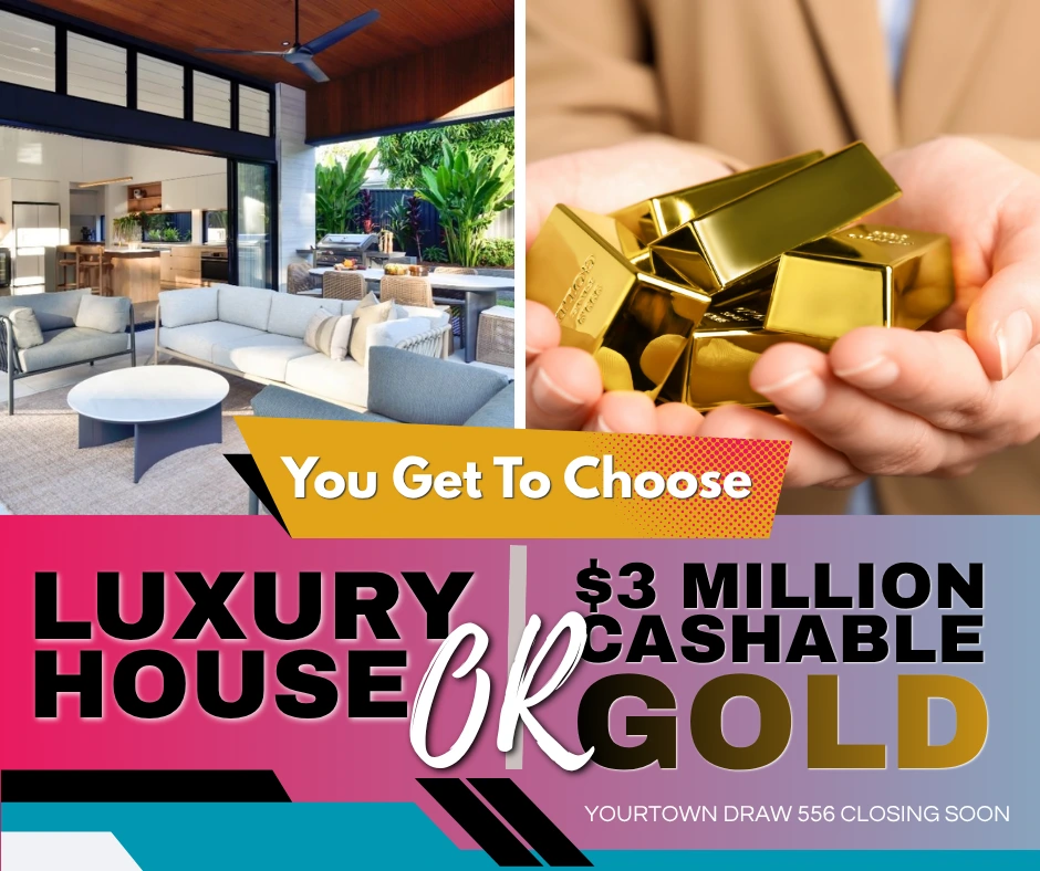 yourtown 556 closign soon yourtown prize home, yourtown draw 556 yourtown 556